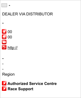 -  DEALER VIA DISTRIBUTOR  -       00      00              http://       - -  -  Region       Authorized Service Centre      Race Support
